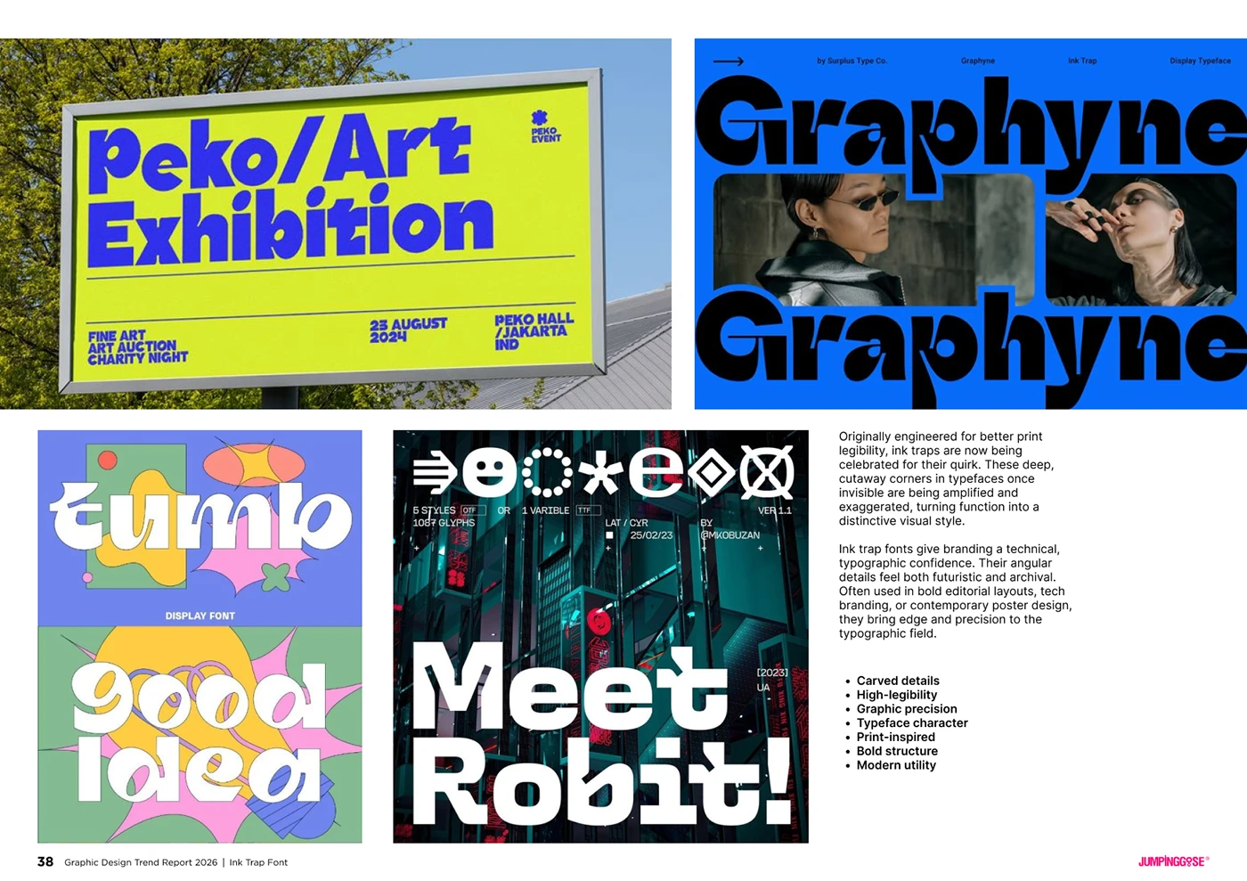 Modern ink trap font used in bold typographic composition and layout design